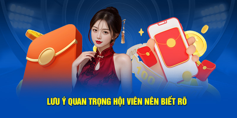 Lưu ý quan trọng hội viên nên biết rõ
